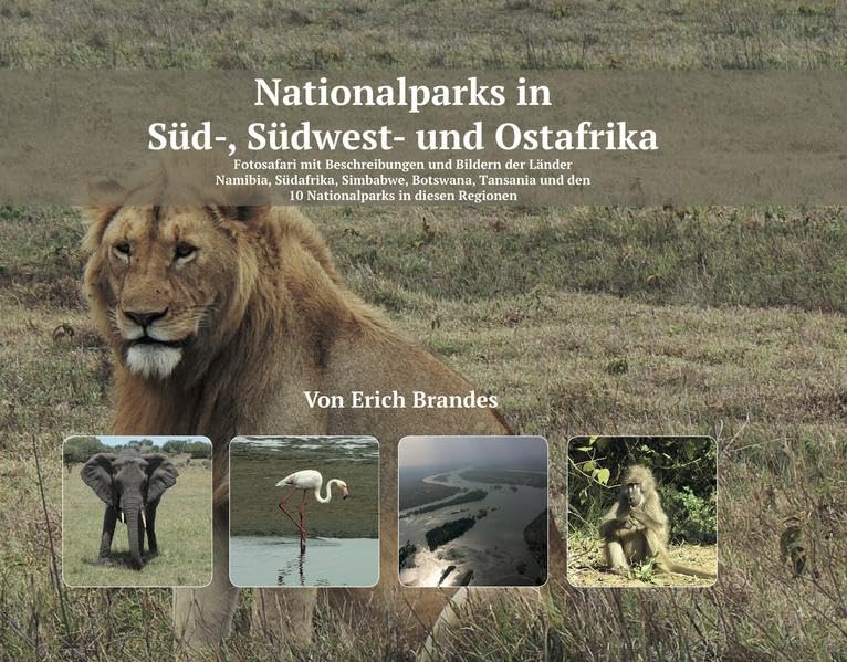 Nationalparks in Süd-, Südwest- und Ostafrika Photography