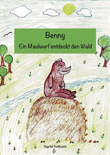 Product Image: Benny - Ein Maulwurf entdeckt den Wald