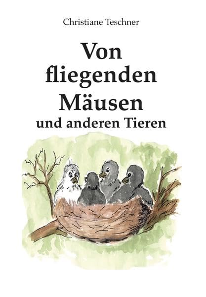 Von fliegenden Mäusen  und anderen Tieren Non-fiction