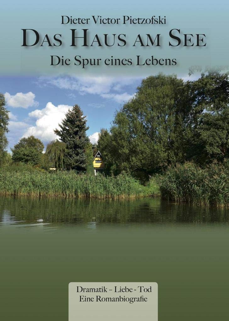 Das Haus am See: Die Spur des Lebens Personalities