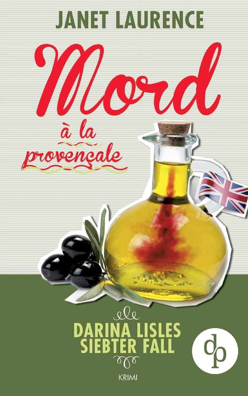 Mord à la provençale (Krimi, Cosy Crime) Contemporary literature