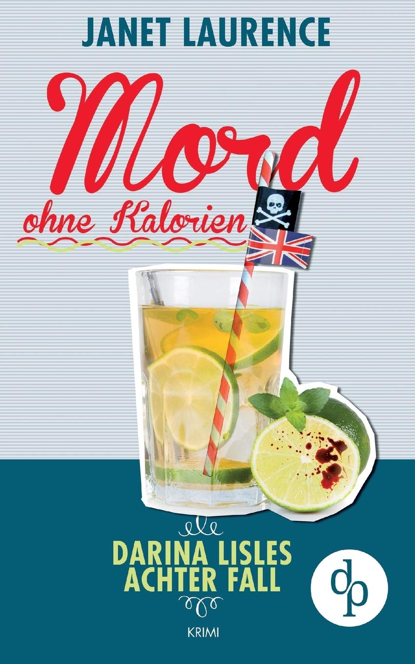 Mord ohne Kalorien (Krimi, Cosy Crime) Contemporary literature
