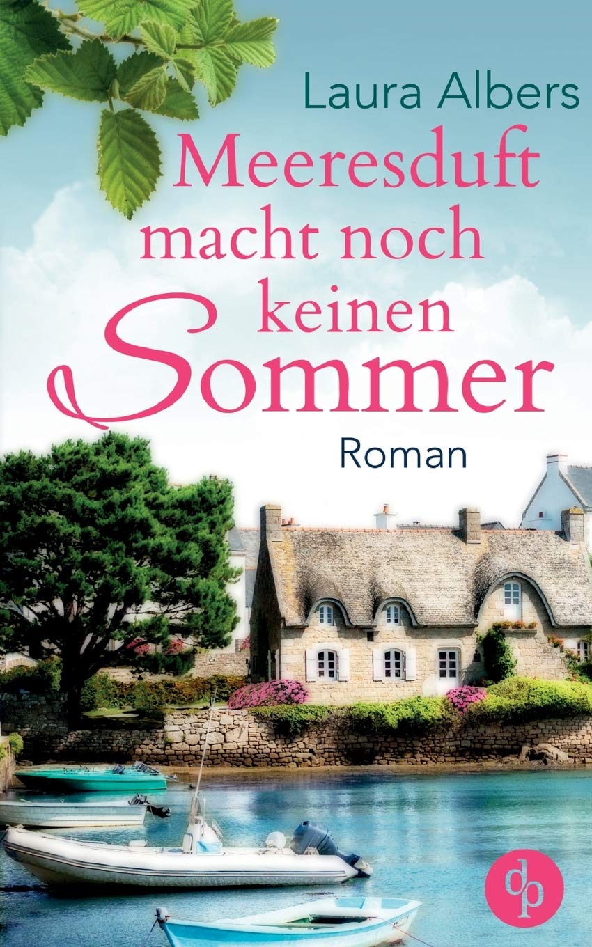 Meeresduft macht noch keinen Sommer (Liebe) Contemporary literature