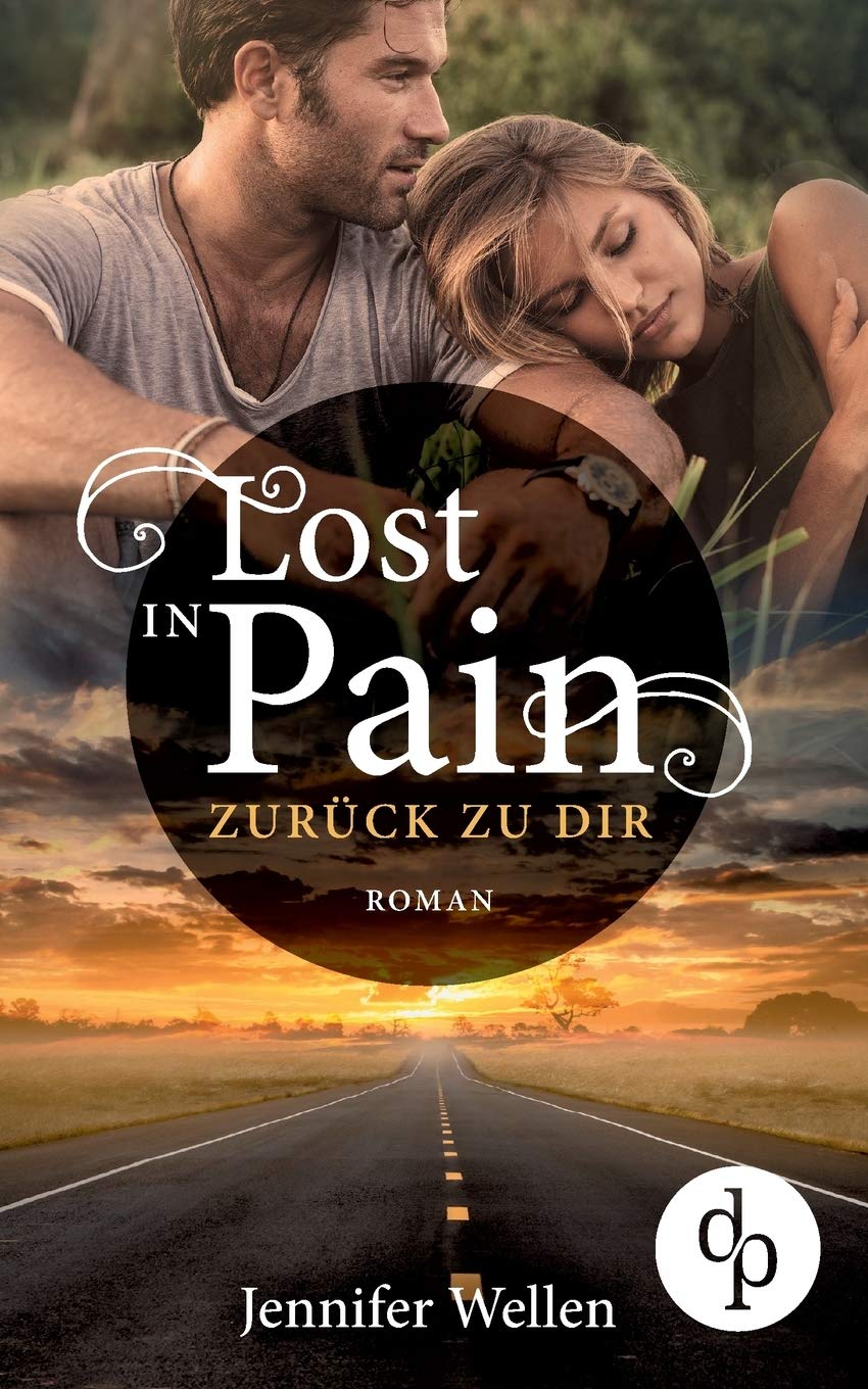 Lost in Pain - Zurück zu dir (Liebe, Spannung) Contemporary literature