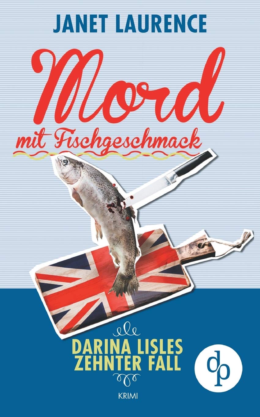 Mord mit Fischgeschmack (Krimi, Cosy Crime) Contemporary literature