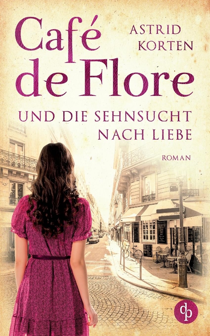 Café de Flore und die Sehnsucht nach Liebe Contemporary literature