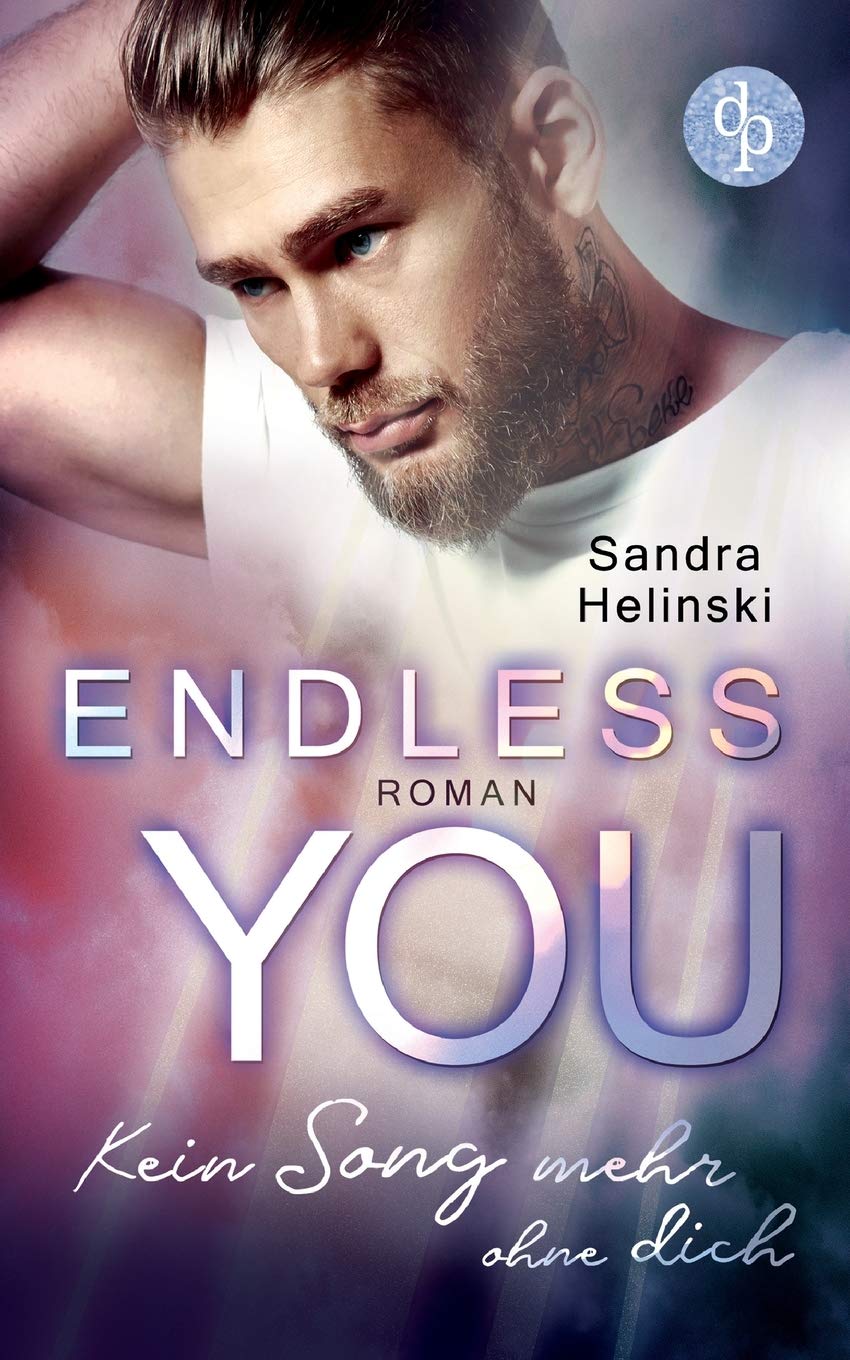 Endless you: Kein Song mehr ohne dich Contemporary literature