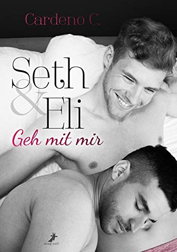 Seth & Eli: Geh mit mir: Home Storys LGBTQ+