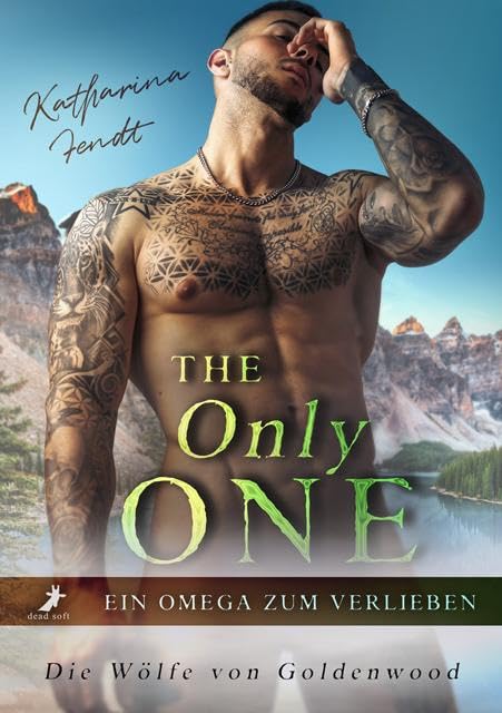 The Only One - Ein Omega zum Verlieben LGBTQ+