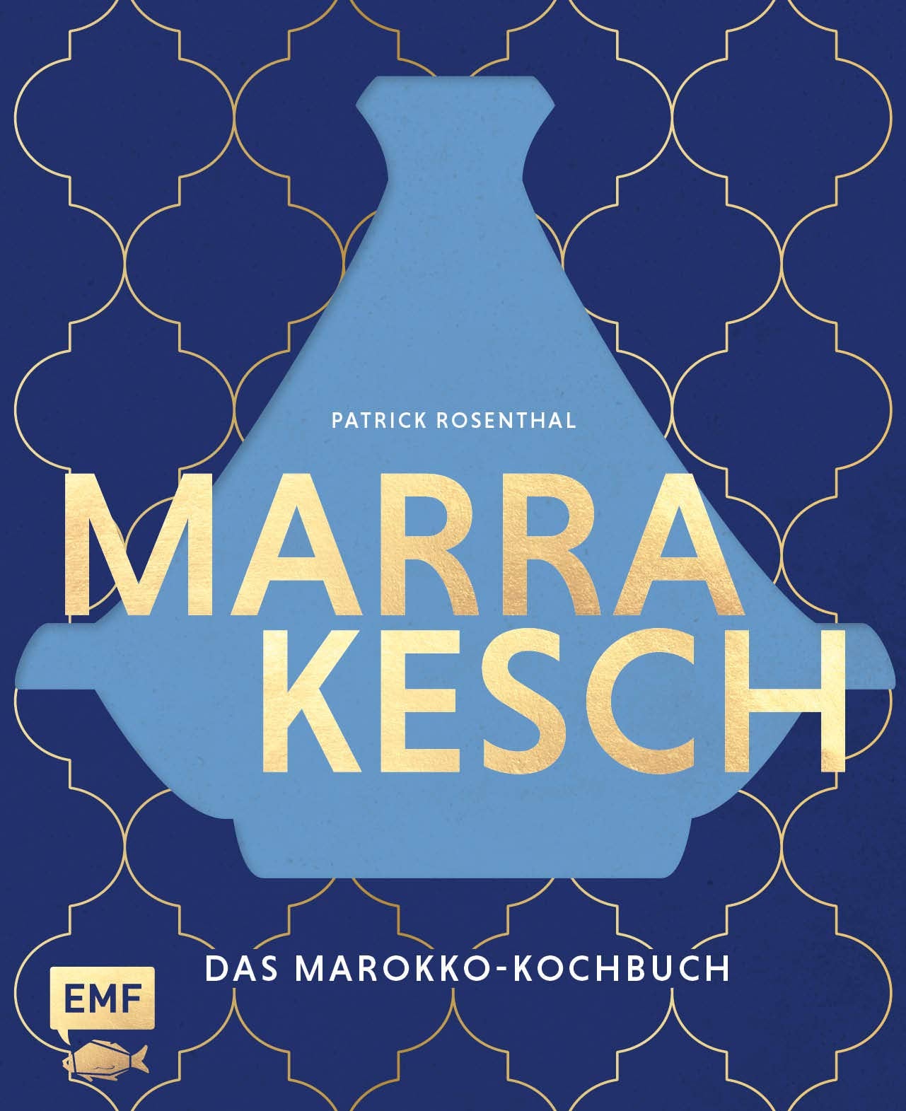 Marrakesch - Das Marokko-Kochbuch Leisure, Home & Garden Books