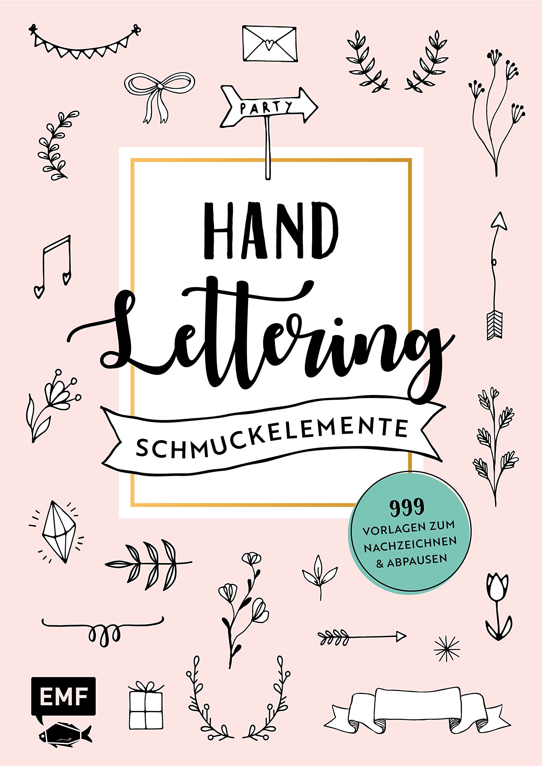 Handlettering-Schmuckelemente – 999 Vorlagen zum Nachzeichnen und Abpausen Film, Art & Culture