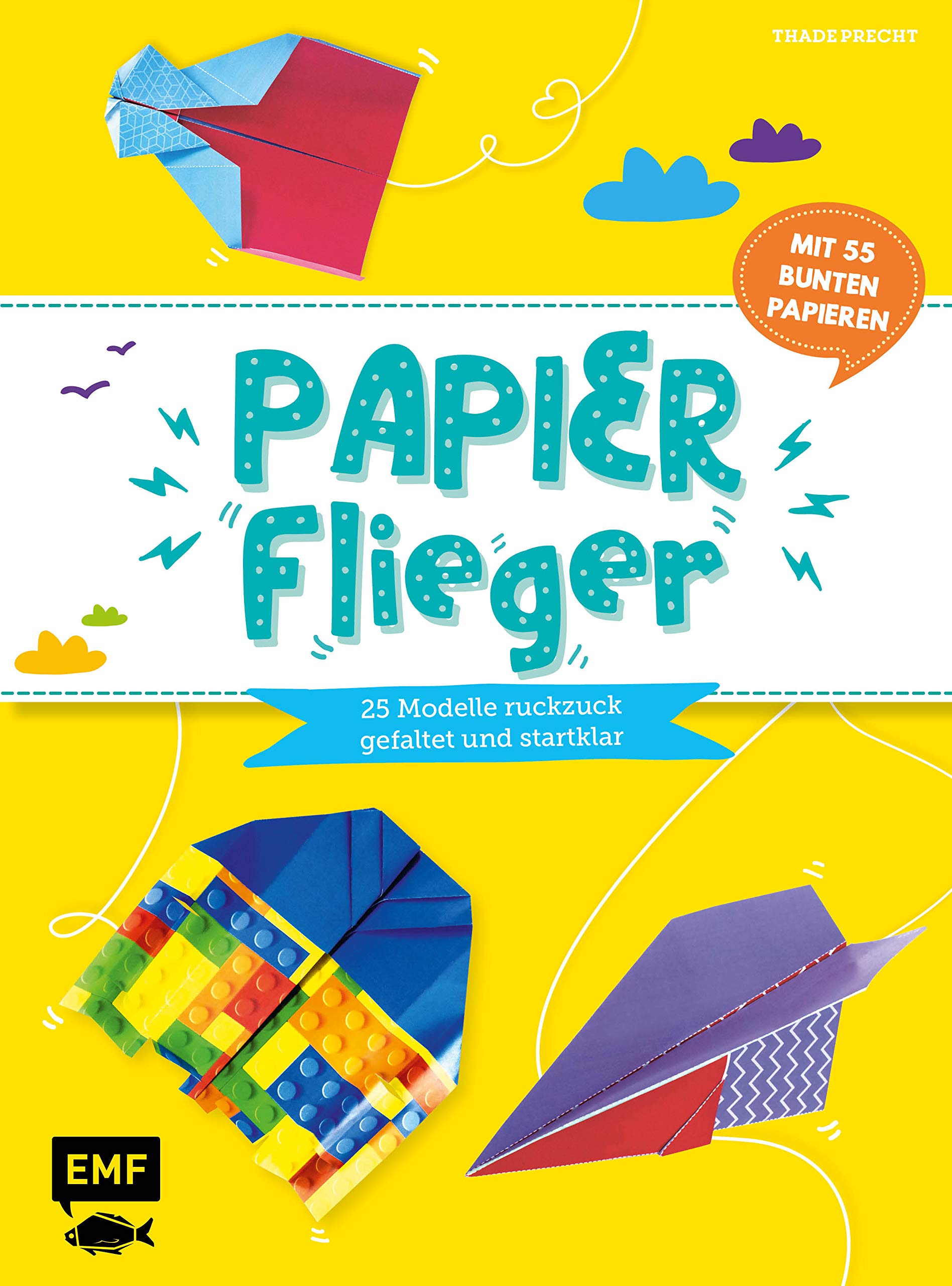 Papierflieger - 25 Modelle ruckzuck gefaltet und startklar book