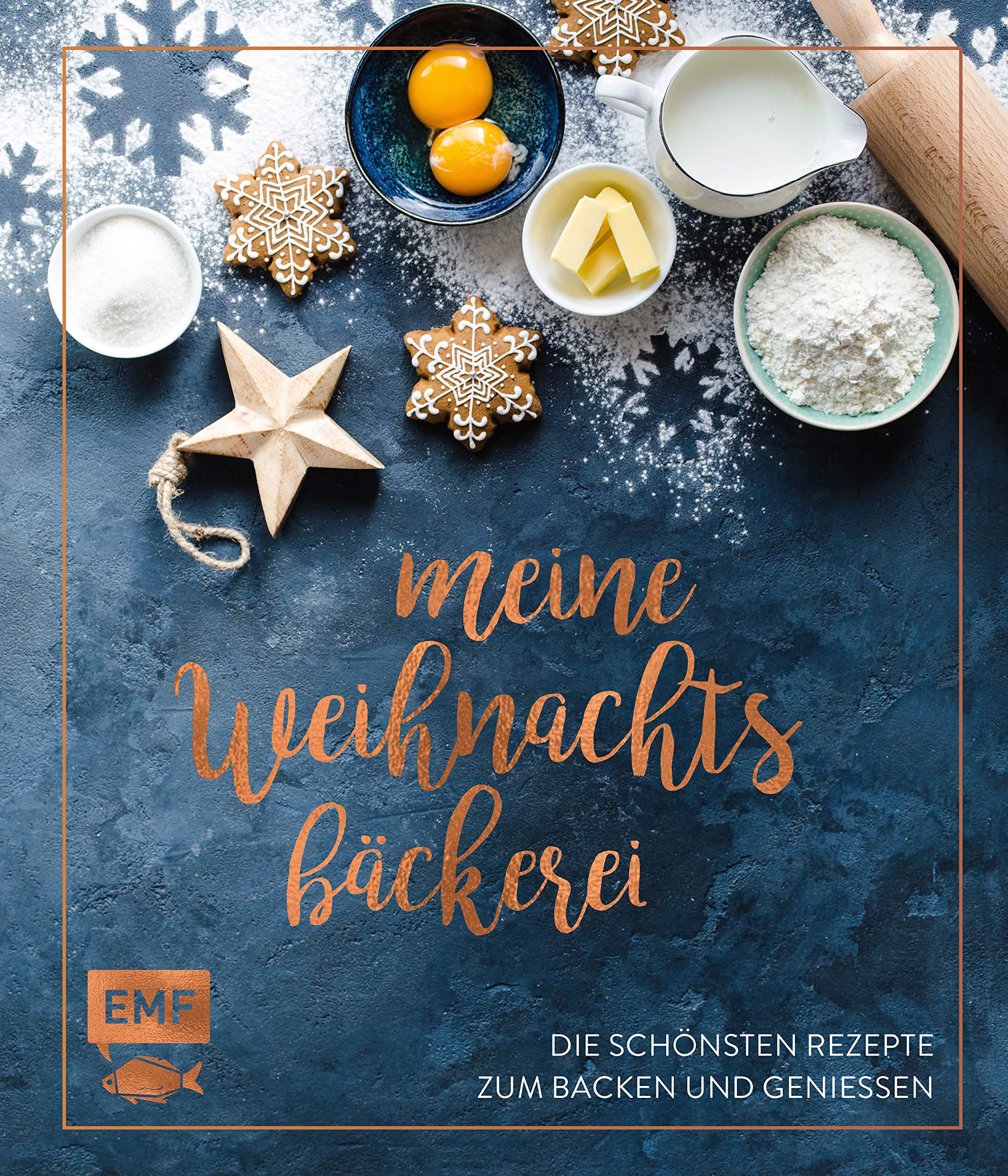 Meine Weihnachtsbäckerei – Die schönsten Rezepte zum Backen und Genießen Leisure, Home & Garden
