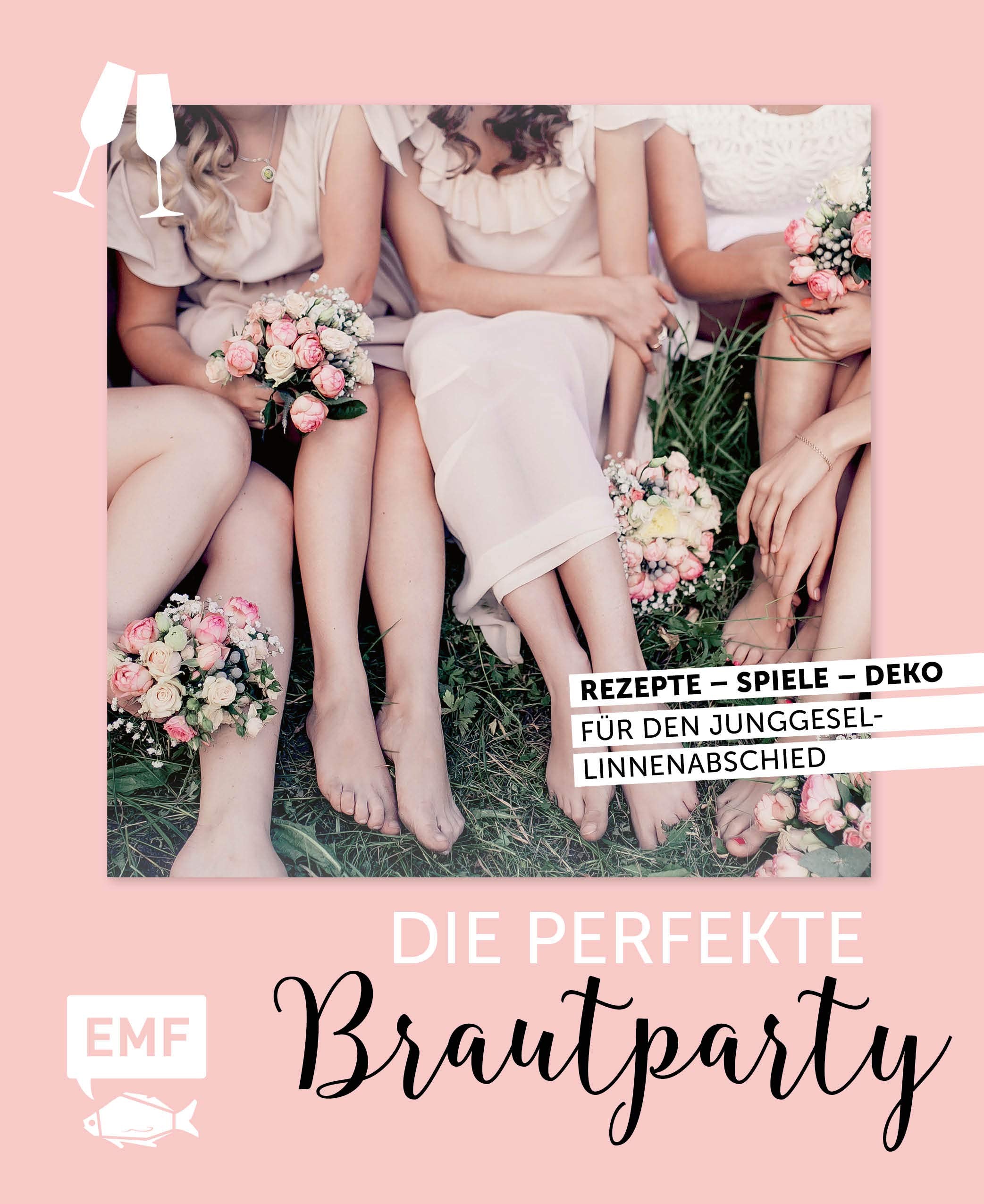 Die perfekte Brautparty Partnership & Love Books