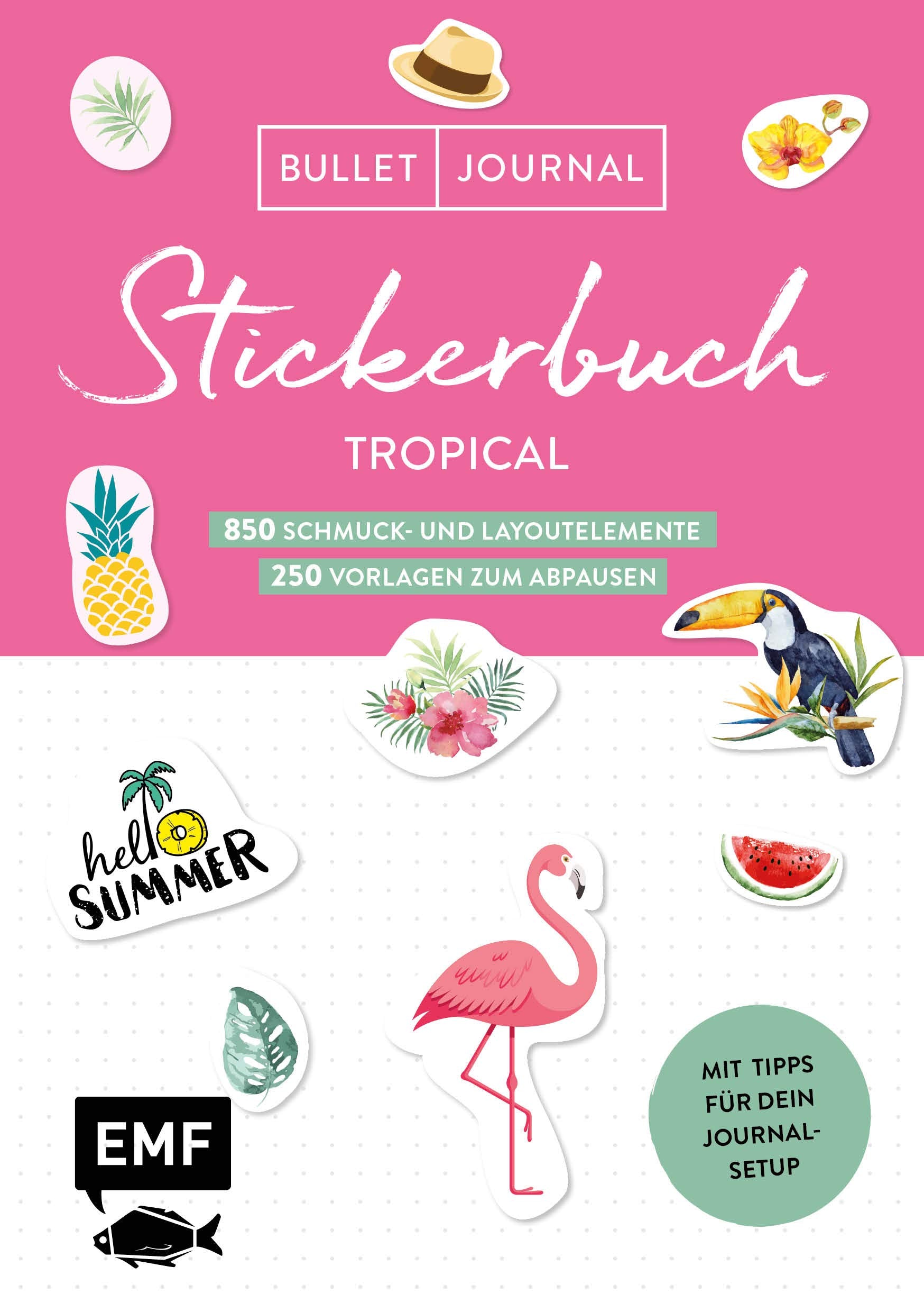 Bullet Journal - Stickerbuch Tropical: 850 Schmuck- und Layoutelemente Hobbies & Crafts