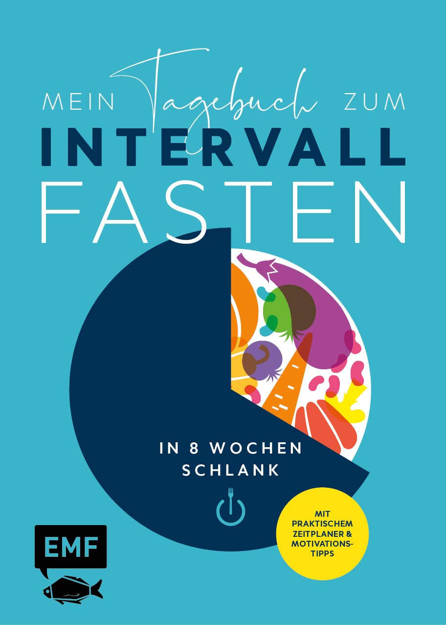 Mein Tagebuch zum Intervallfasten – In 8 Wochen schlank: Mit praktischem Zeitplaner & Motivationstipps Medicine