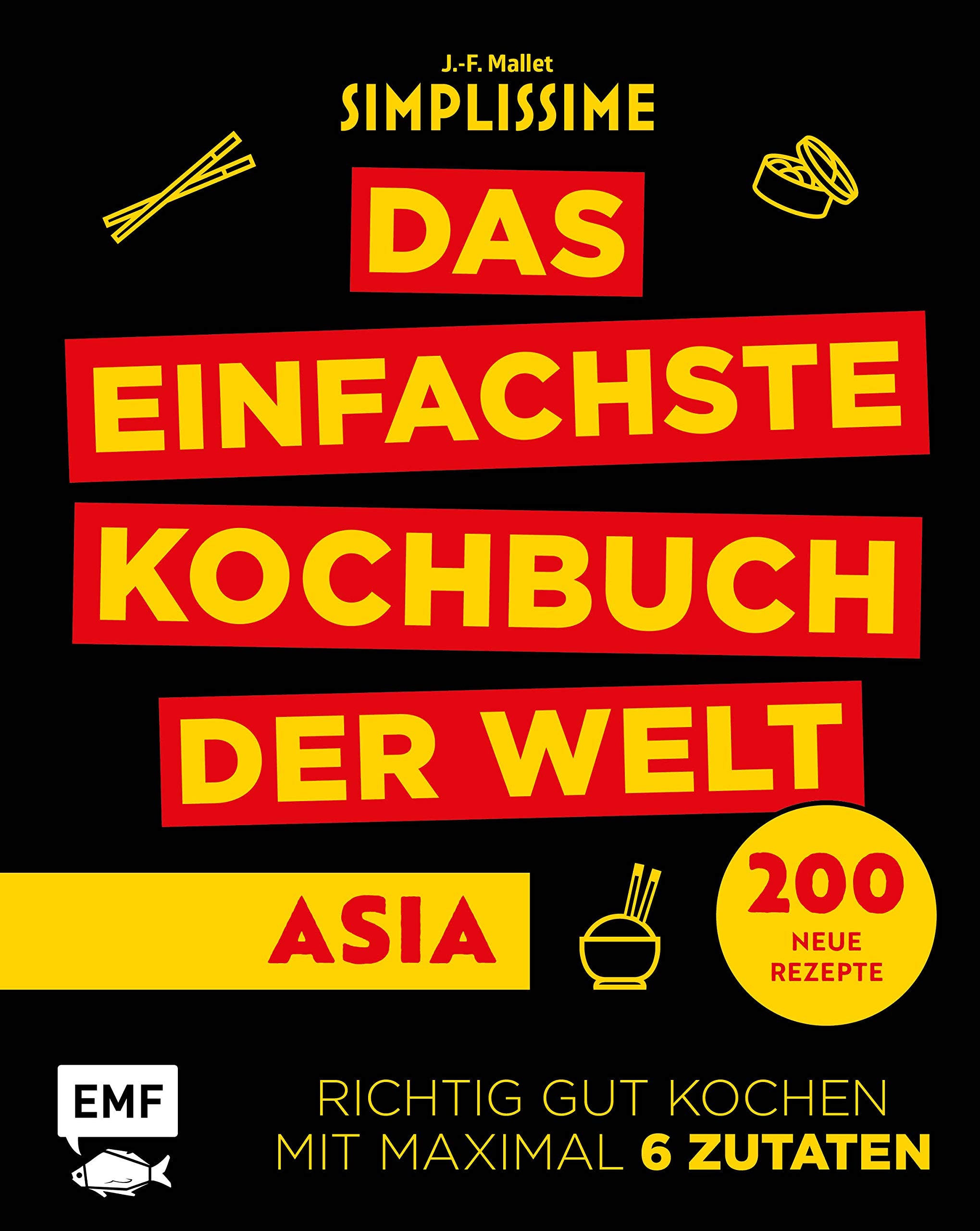 Simplissime - Das einfachste Kochbuch der Welt: ASIA Leisure, Home & Garden
