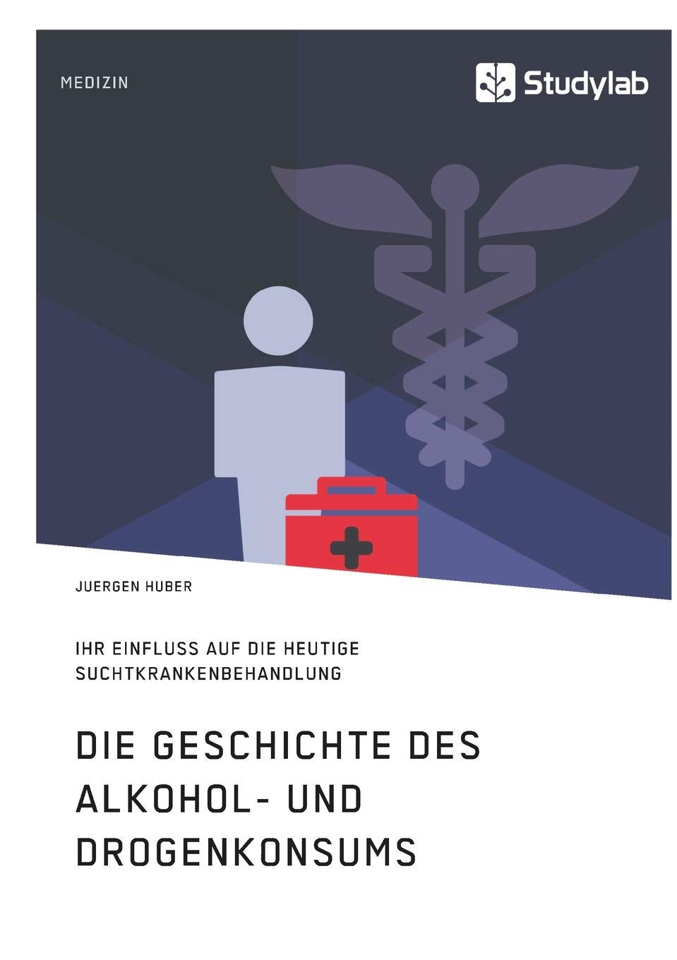 Die Geschichte des Alkohol- und Drogenkonsums und ihr Einfluss auf die heutige Suchtkrankenbehandlung Politics & History