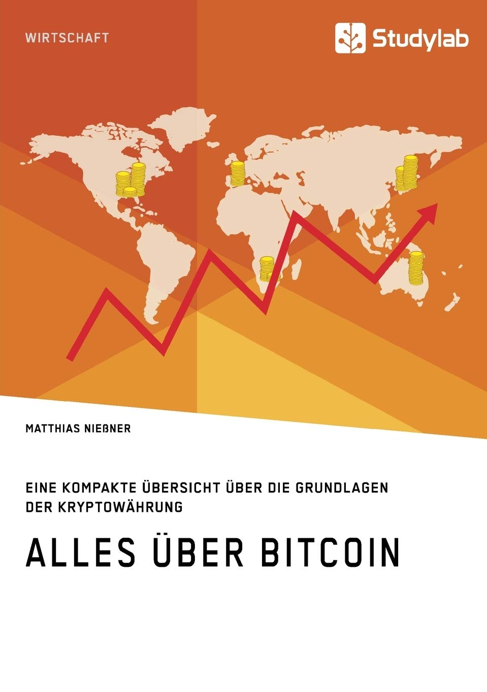 Alles über Bitcoin. Eine kompakte Übersicht über die Grundlagen der Kryptowährung Law