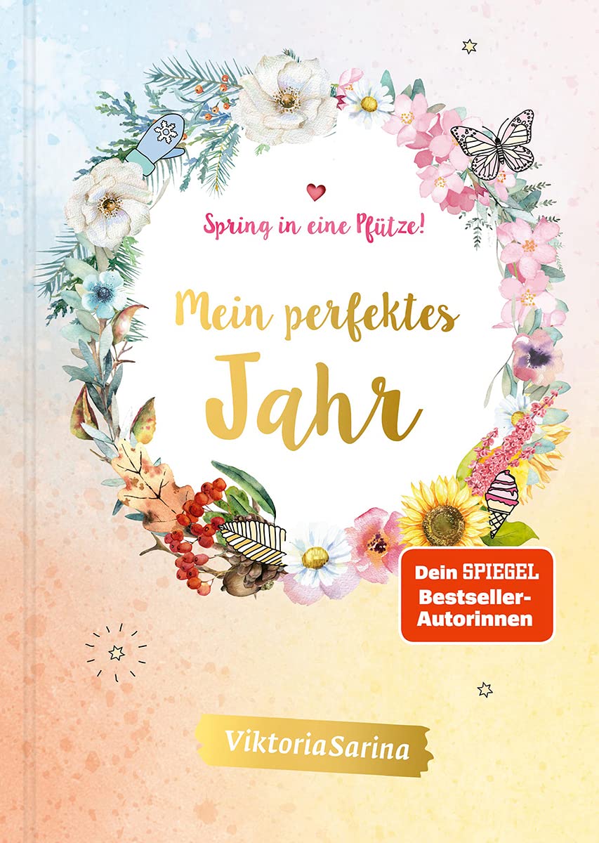 Spring in eine Pfütze! Mein perfektes Jahr Non-fiction