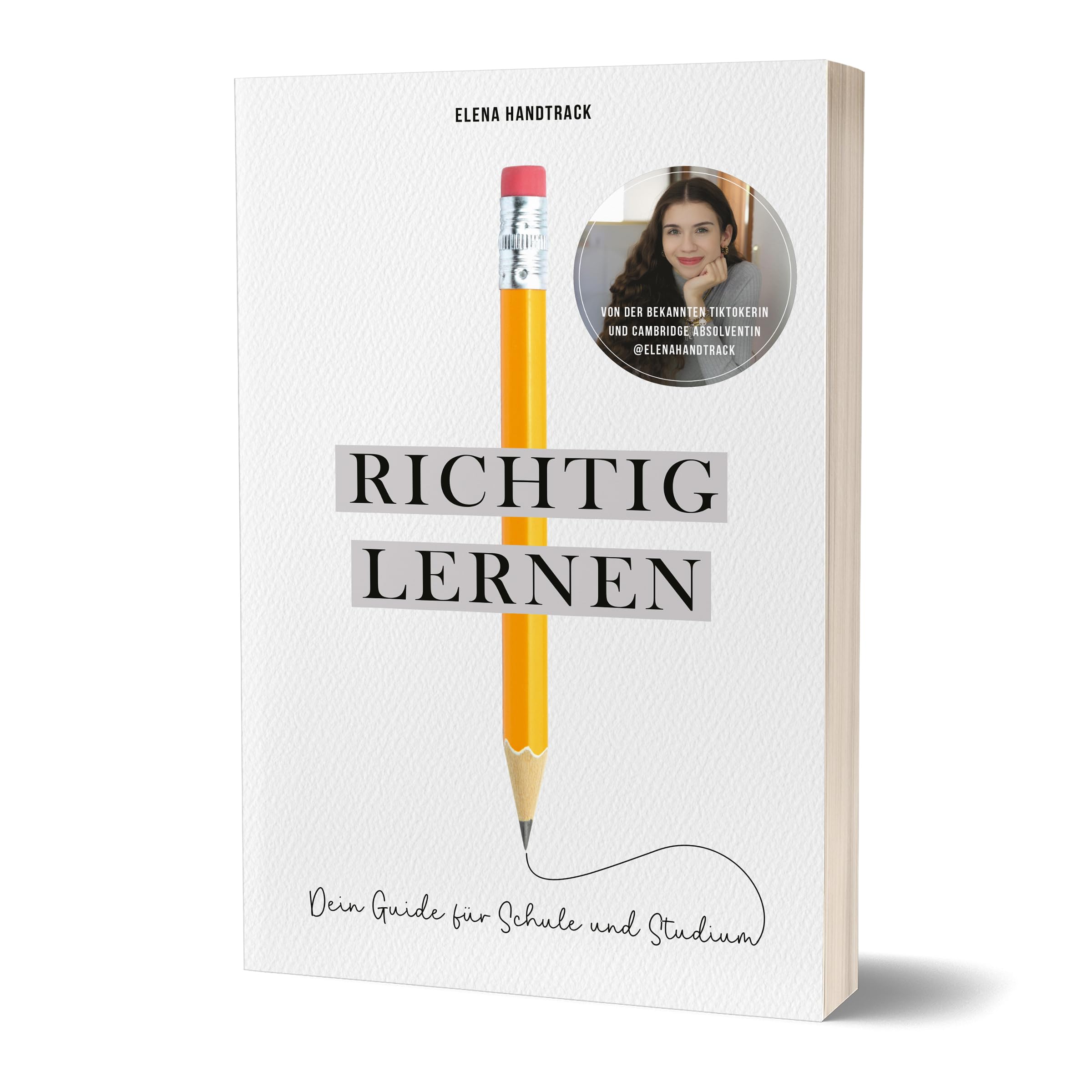 Richtig lernen. Dein Guide für Schule und Studium Business, Finance & Career
