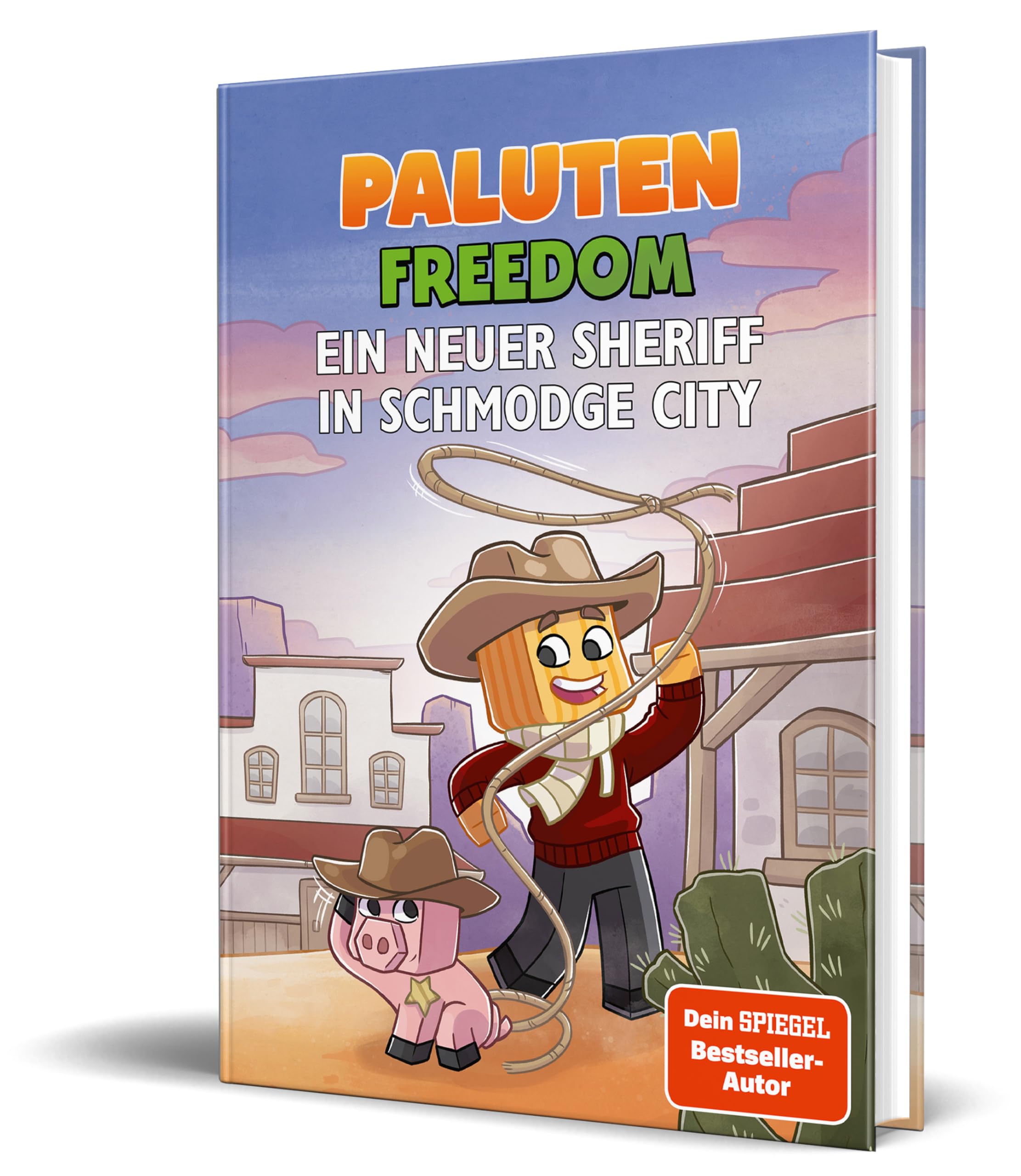 Ein neuer Sheriff in Schmodge City Action & Adventure