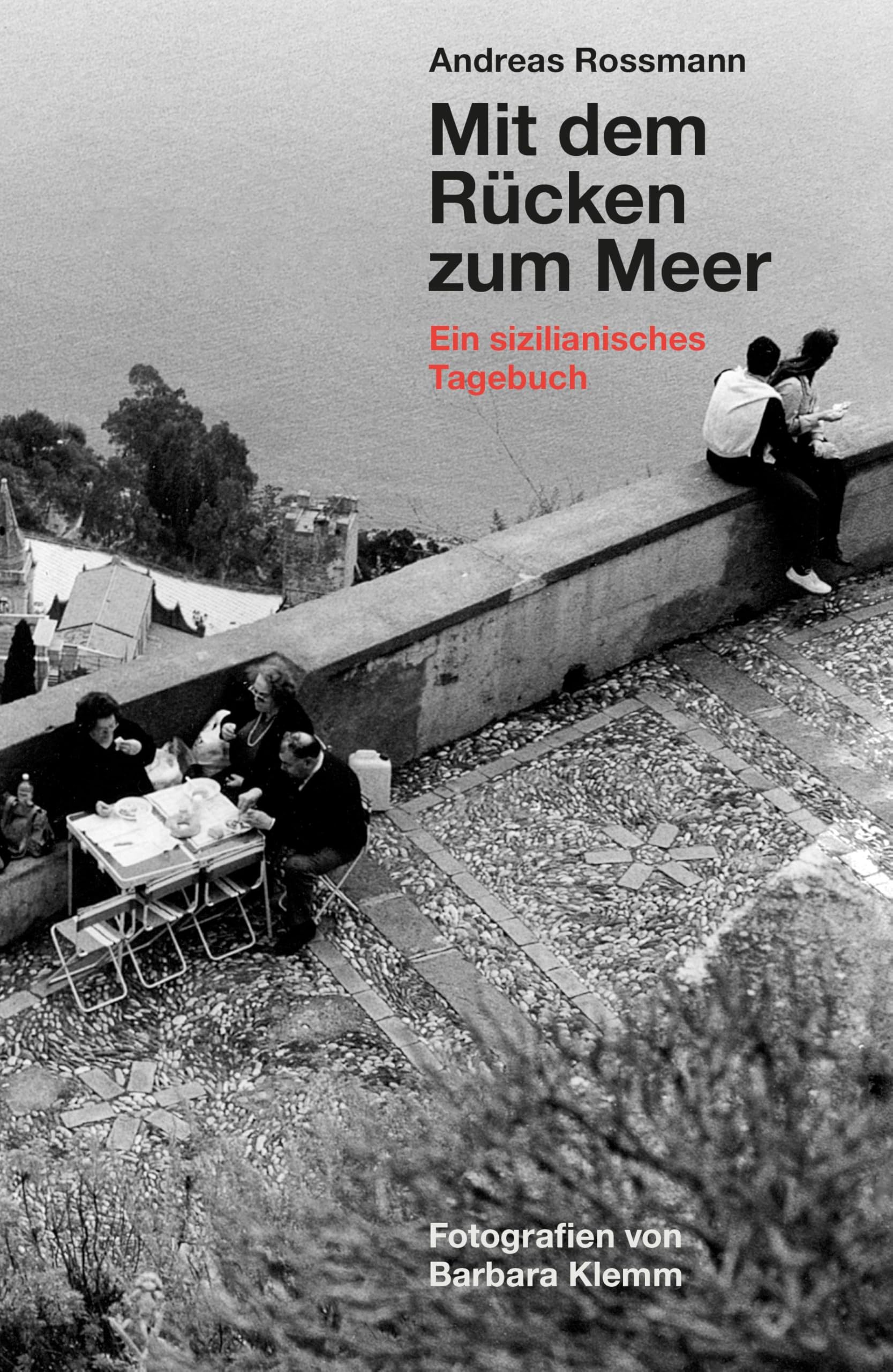 Mit dem Rücken zum Meer Photography