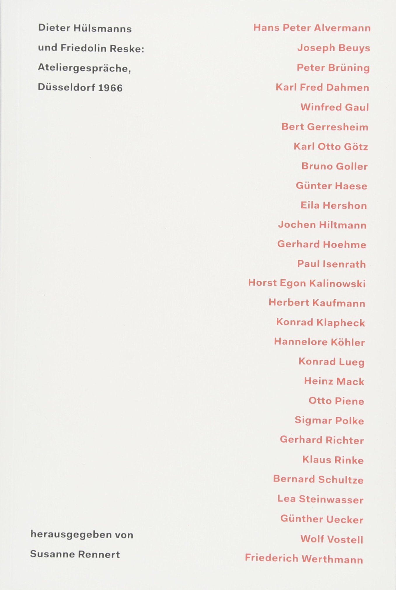 Dieter Hülsmanns und Friedolin Reske: Ateliergespräche, Düsseldorf 1966 Film, Art & Culture