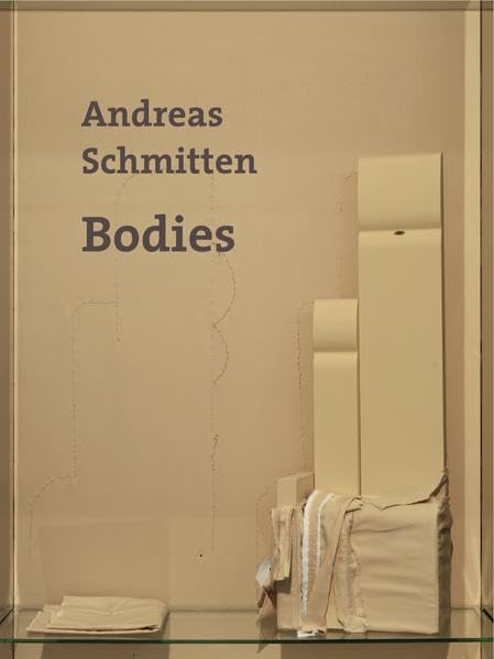 Andreas Schmitten. Bodies: Ausst.Kat. Künstlerhaus Bethanien, Berlin 2017 | Falkenrot Preis Film, Art & Culture