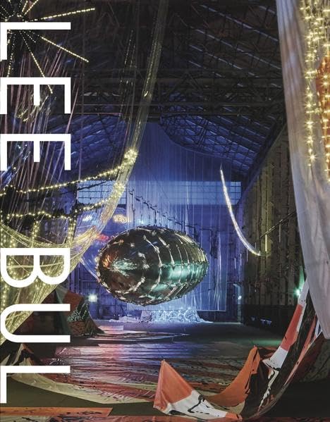 Lee Bul: Ausst.Kat. Hayward Gallery, London 2018 | Martin-Gropius-Bau, Berlin 2019 | Leeum, Samsung Museum of Art, Seoul 2019 Film, Art & Culture