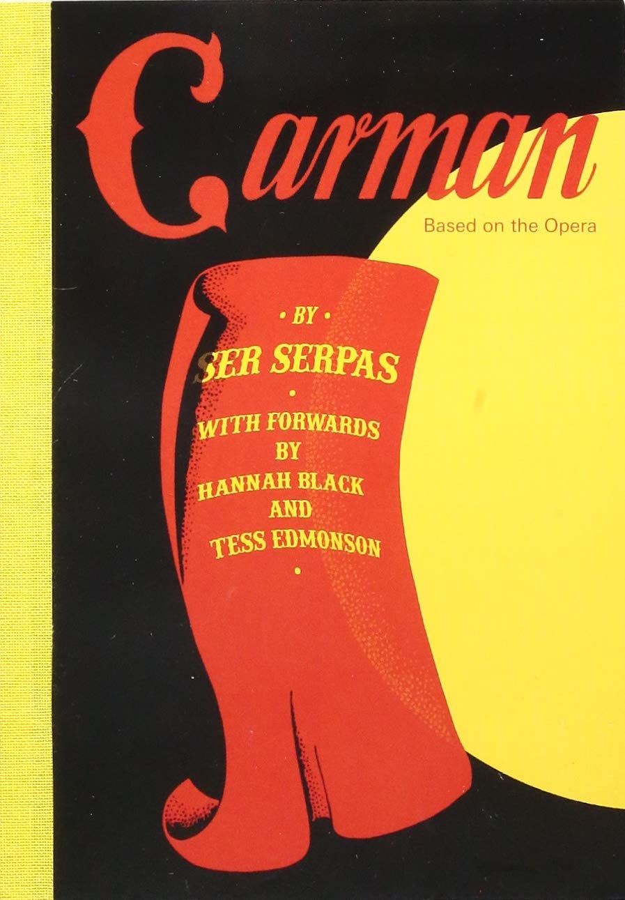 Product Image: Carman. Based on the Opera by Ser Serpas