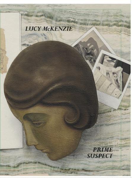 Lucy McKenzie - Prime Suspect Film, Art & Culture