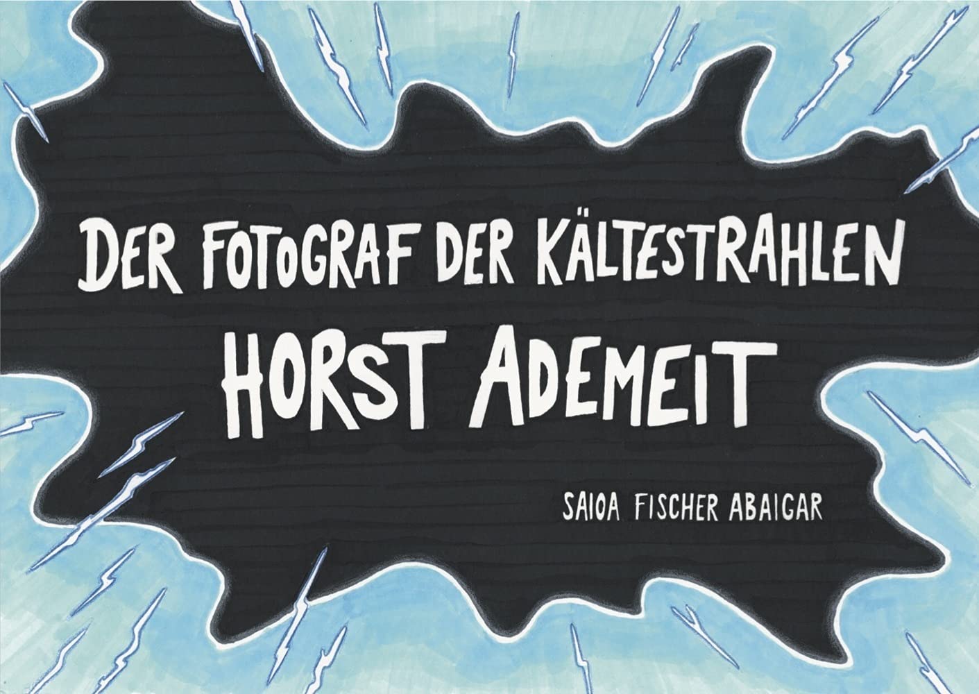 Der Fotograf der Kältestrahlen - Horst Ademeit Photography