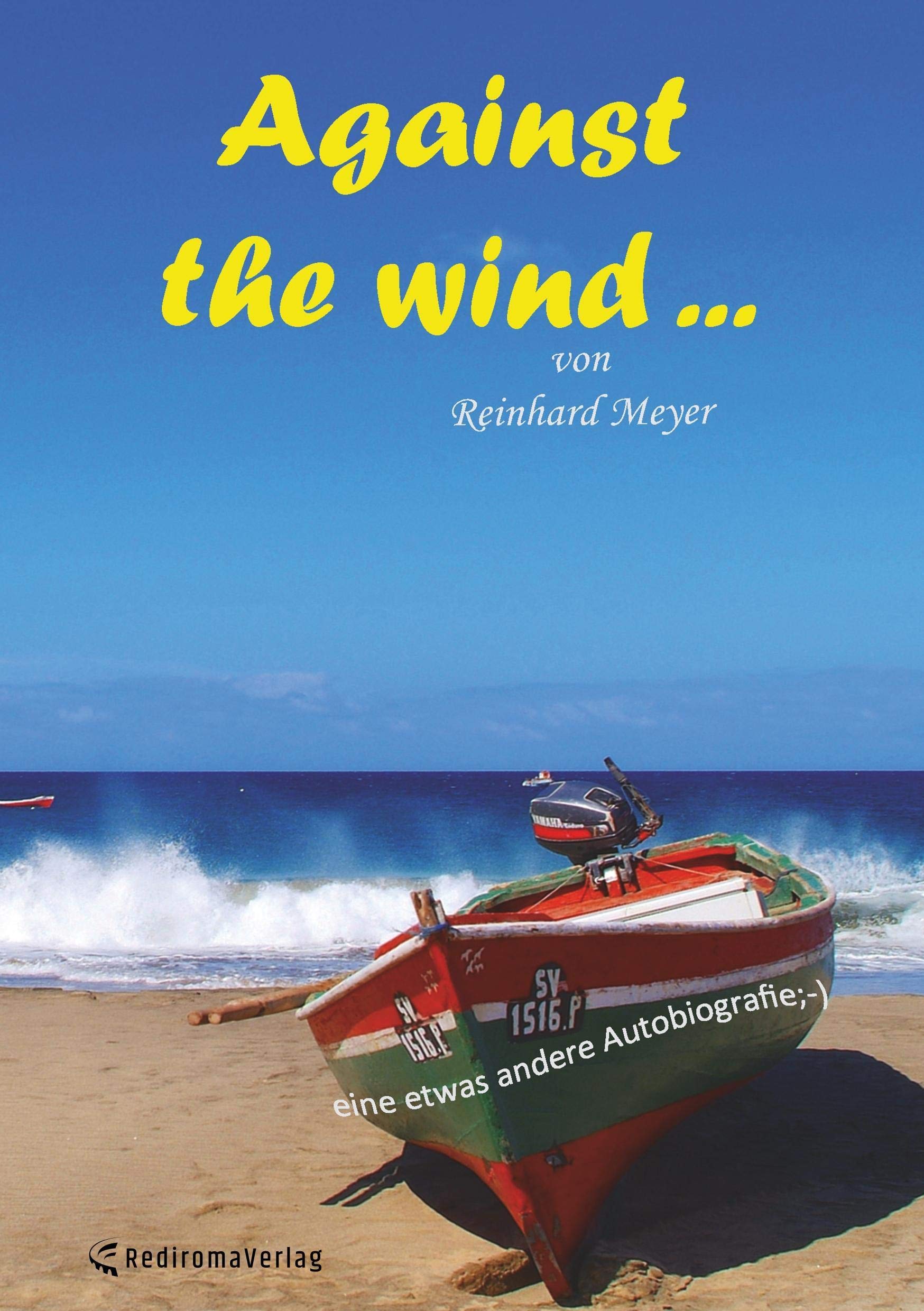 Product Image: Against the wind ...