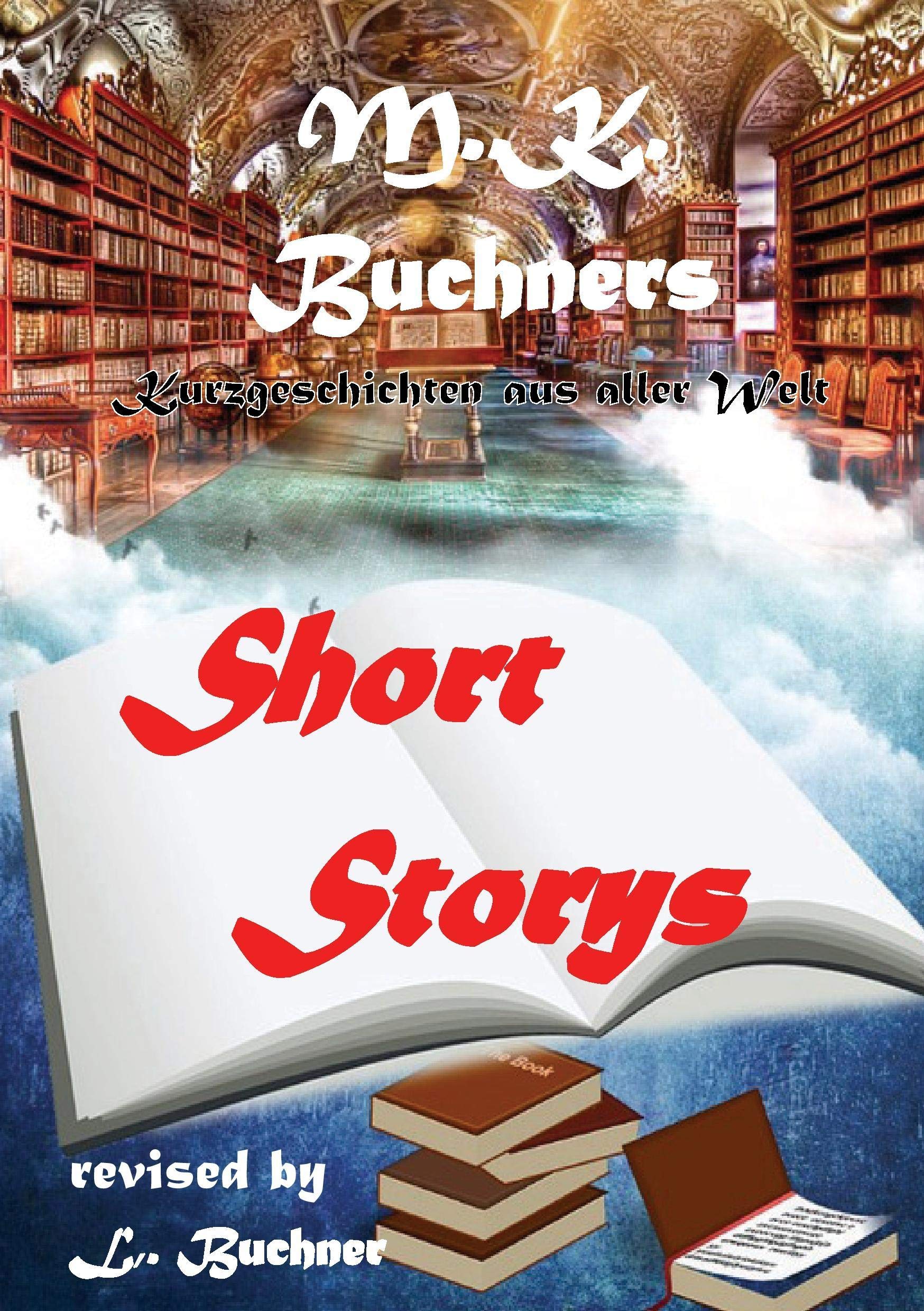 Short Storys: Kurzgeschichten aus aller Welt Contemporary literature