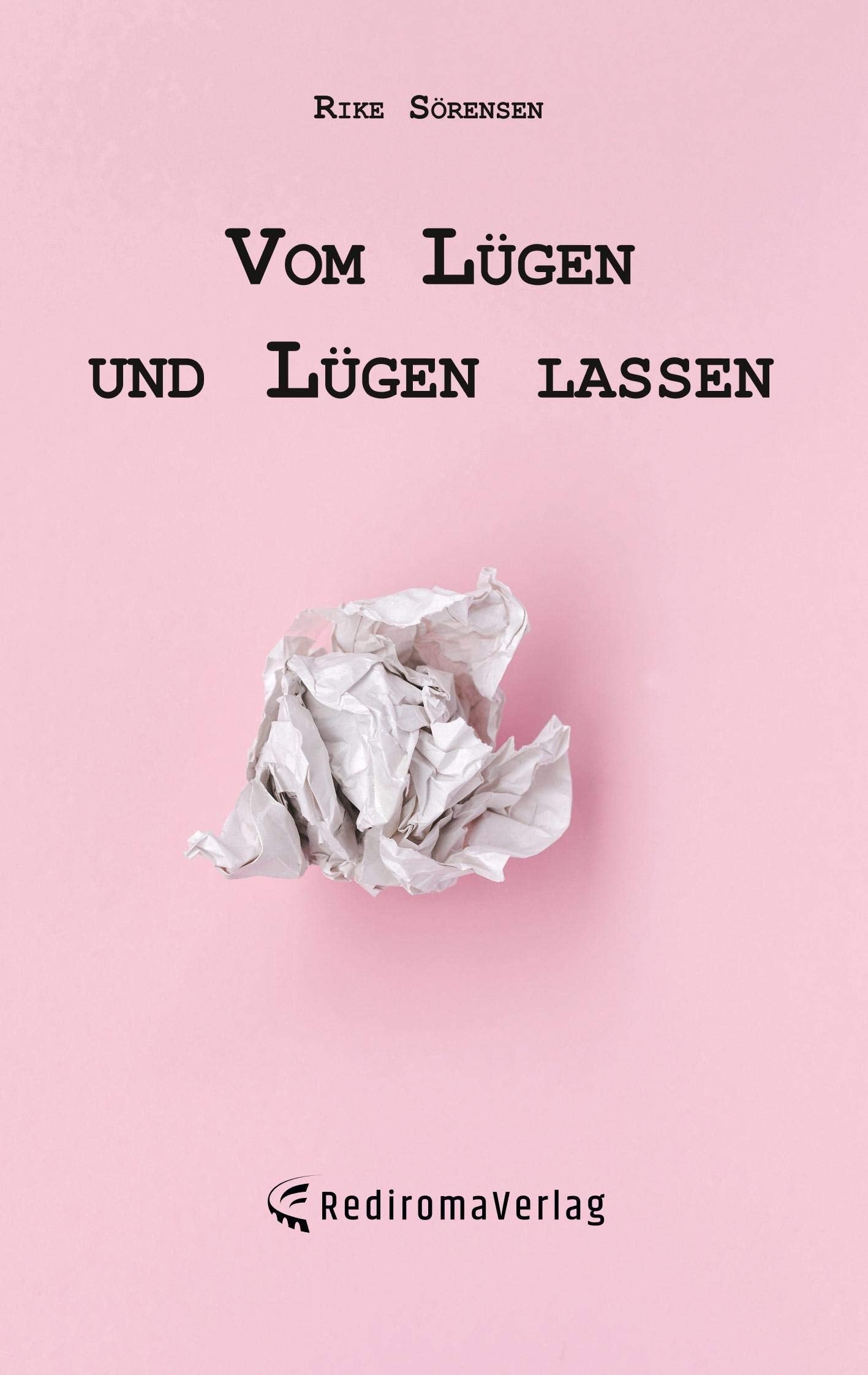 Vom Lügen und Lügen lassen Contemporary literature