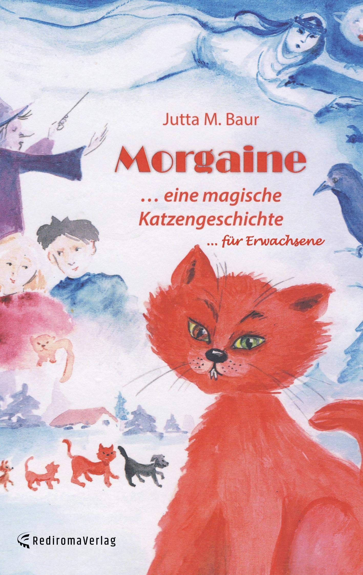 Morgaine: ... eine magische Katzengeschichte für Erwachsene Contemporary literature