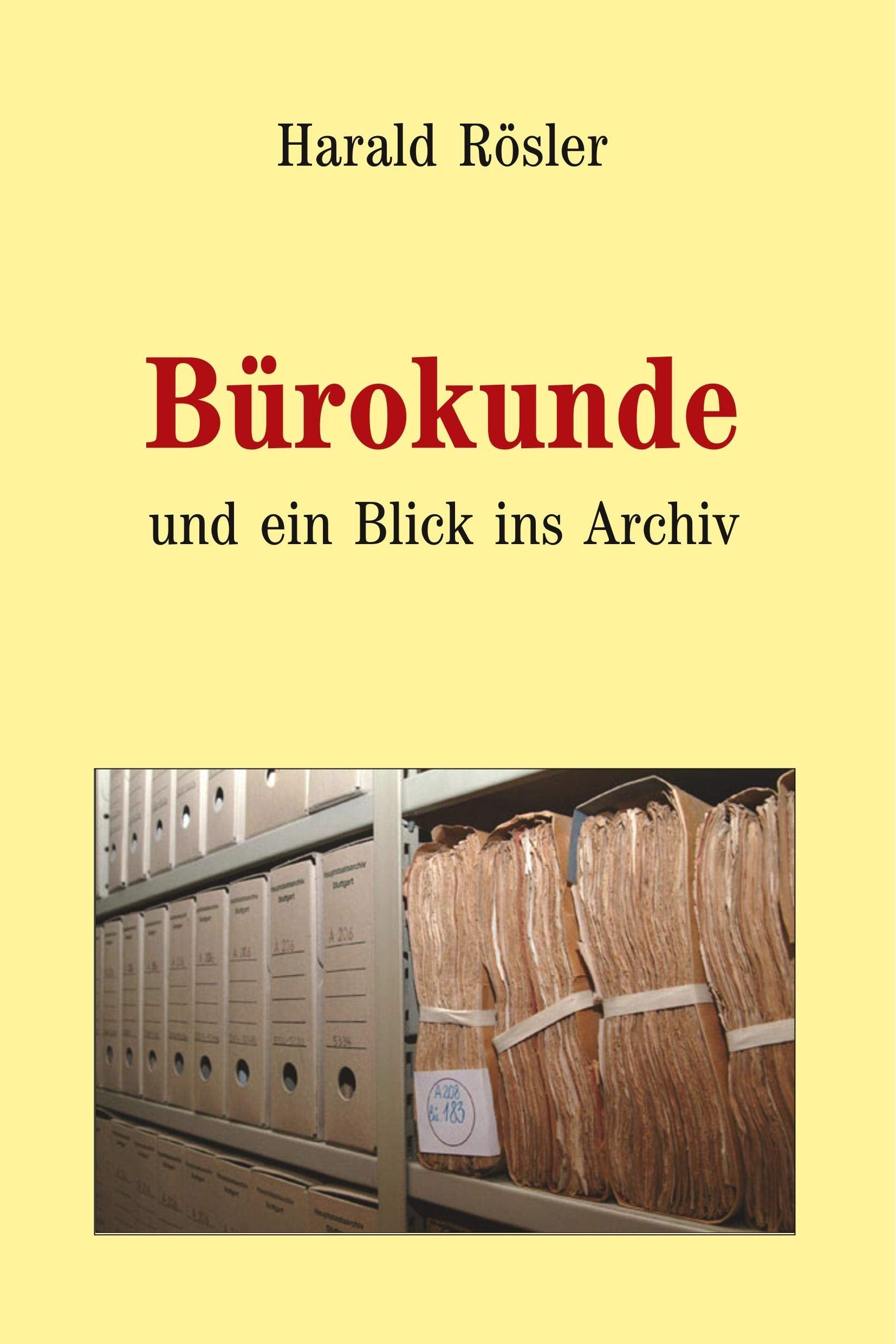 Bürokunde (Paperback): und ein Blick ins Archiv Business, Finance & Career