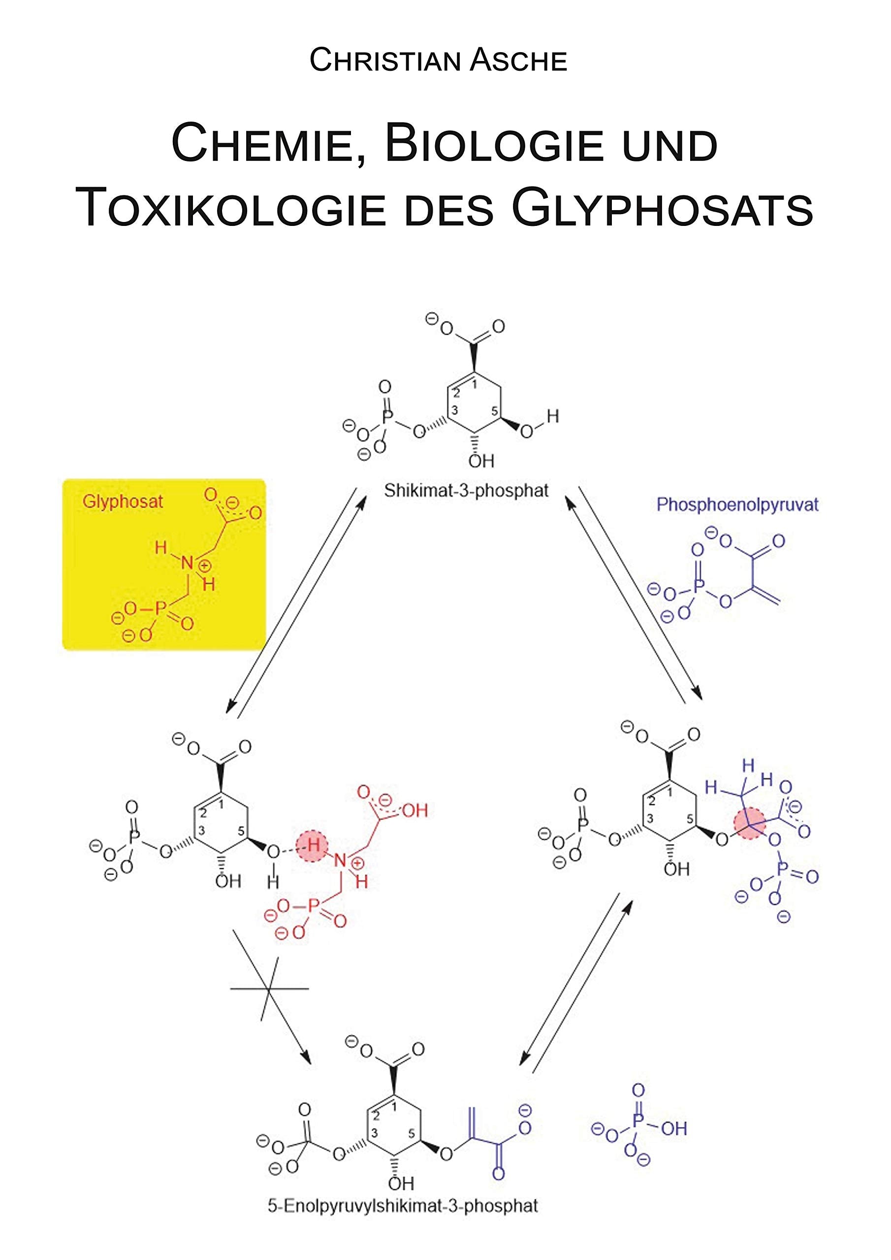 Chemie, Biologie und Toxikologie des Glyphosats Natural Sciences