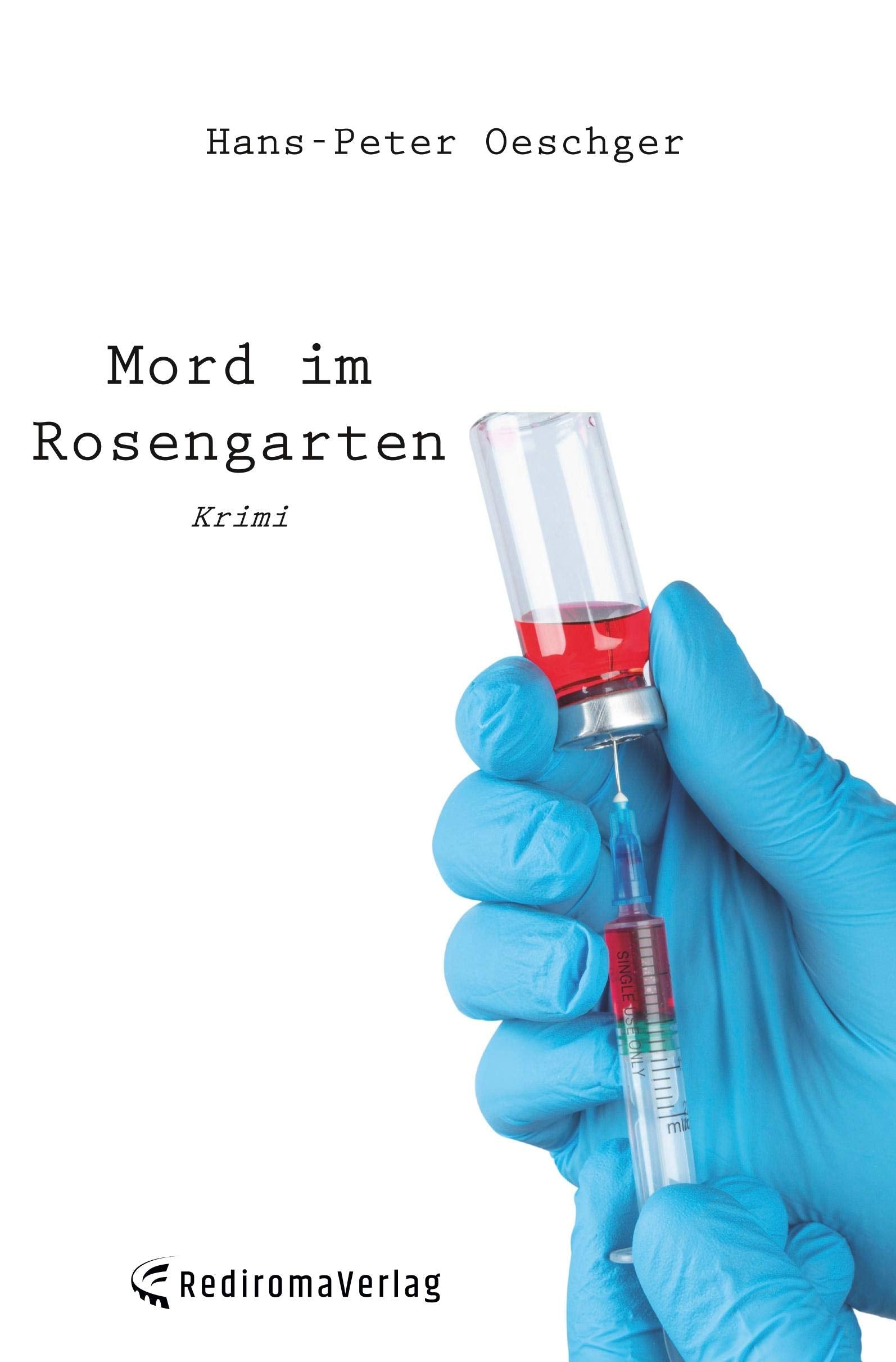 Mord im Rosengarten: Krimi Contemporary literature