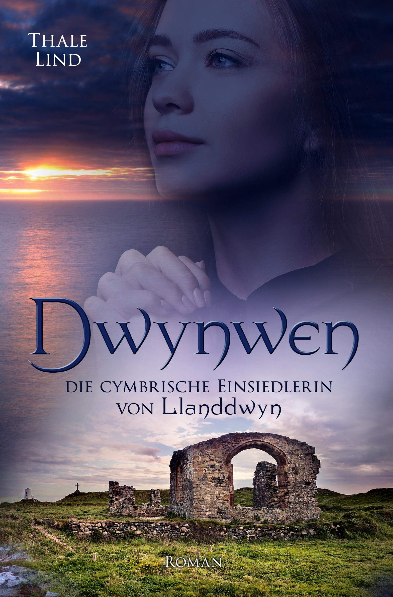 Dwynwen, die cymbrische Einsiedlerin von Llanddwyn Historical Fiction