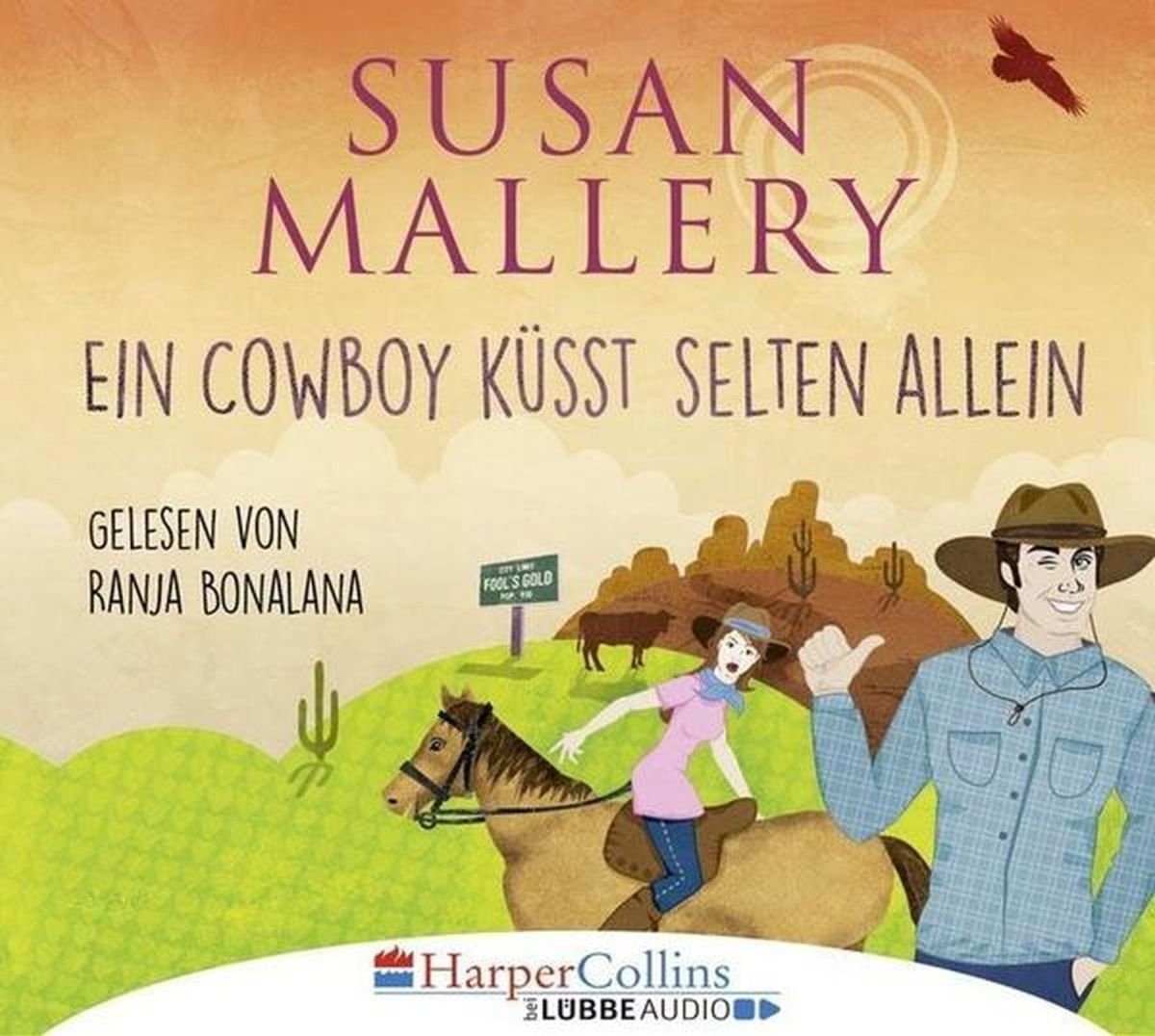 Ein Cowboy küsst selten allein: Kiss Me Contemporary literature