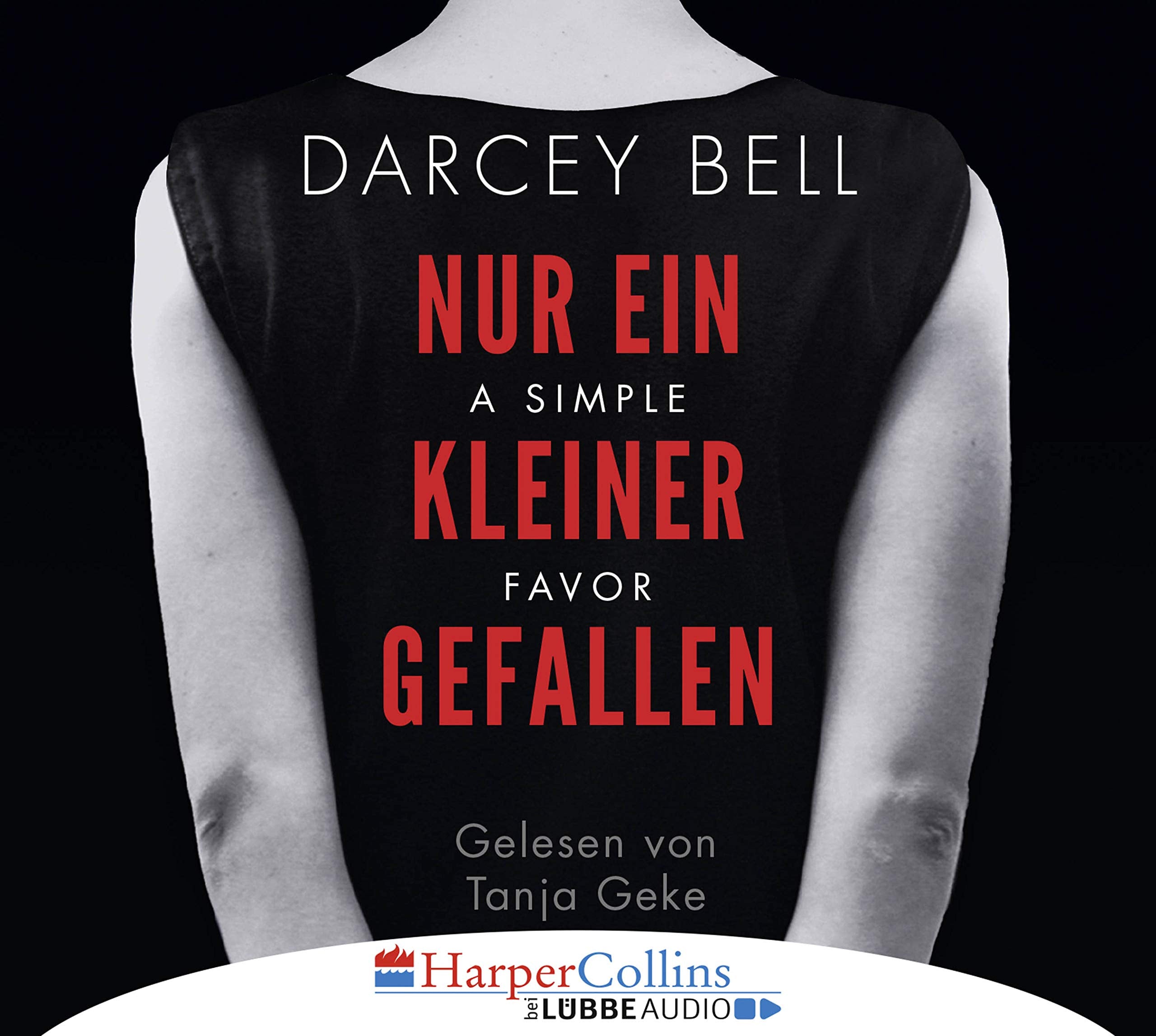 Nur ein kleiner Gefallen - A Simple Favor: Gekürzte Ausgabe Contemporary literature