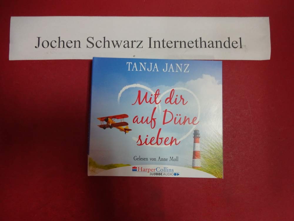 Mit dir auf Düne sieben: Gekürzte Ausgabe Contemporary literature