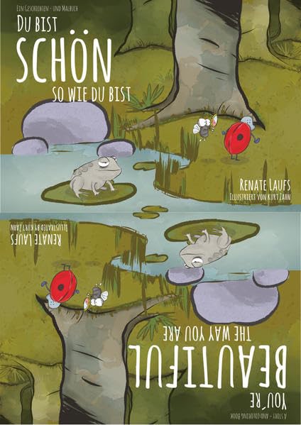 Du bist schön, so wie Du bist - You're beatiful, the way you are: Ein Geschichten- und Malbuch / A Story- and Colouring Book Contemporary literature Books