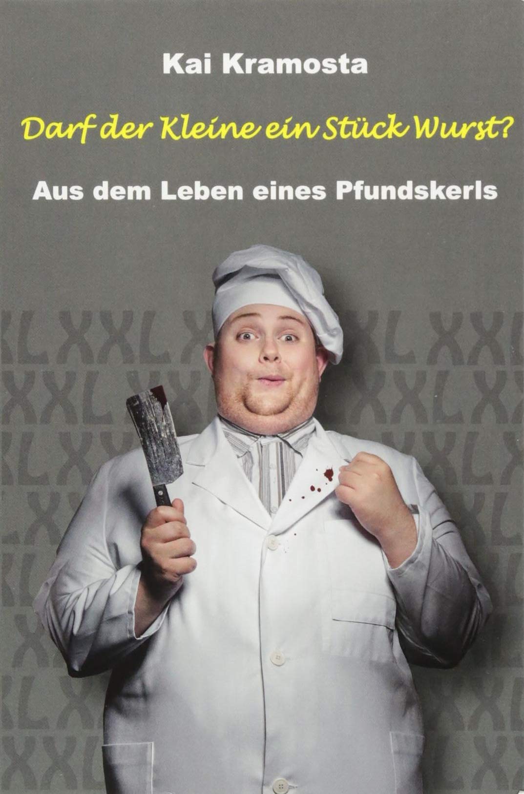 Darf der Kleine ein Stück Wurst?: Aus dem Leben eines Pfundskerls Comics & Mangas