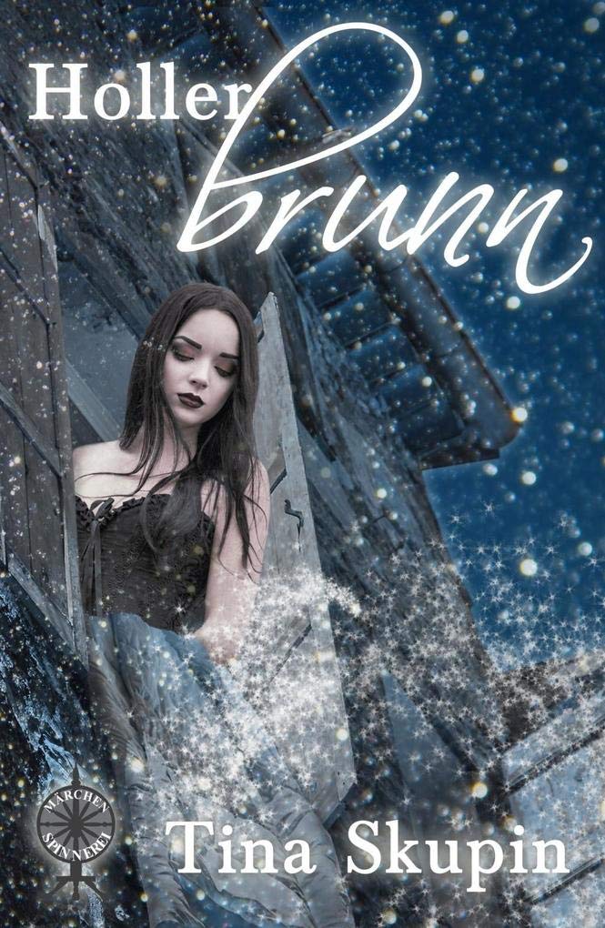 Hollerbrunn (Märchenspinnerei) Historical Fiction