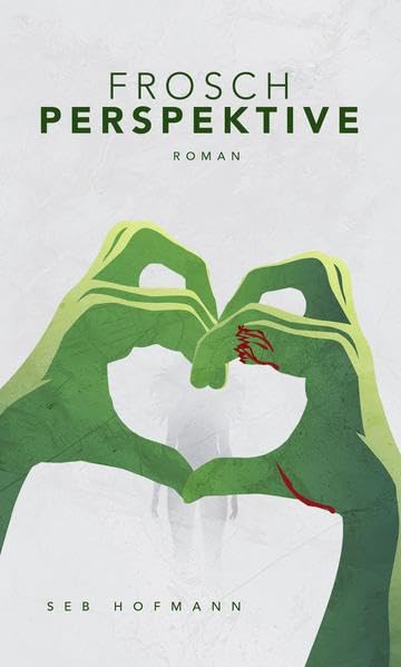 Froschperspektive: Roman Contemporary literature