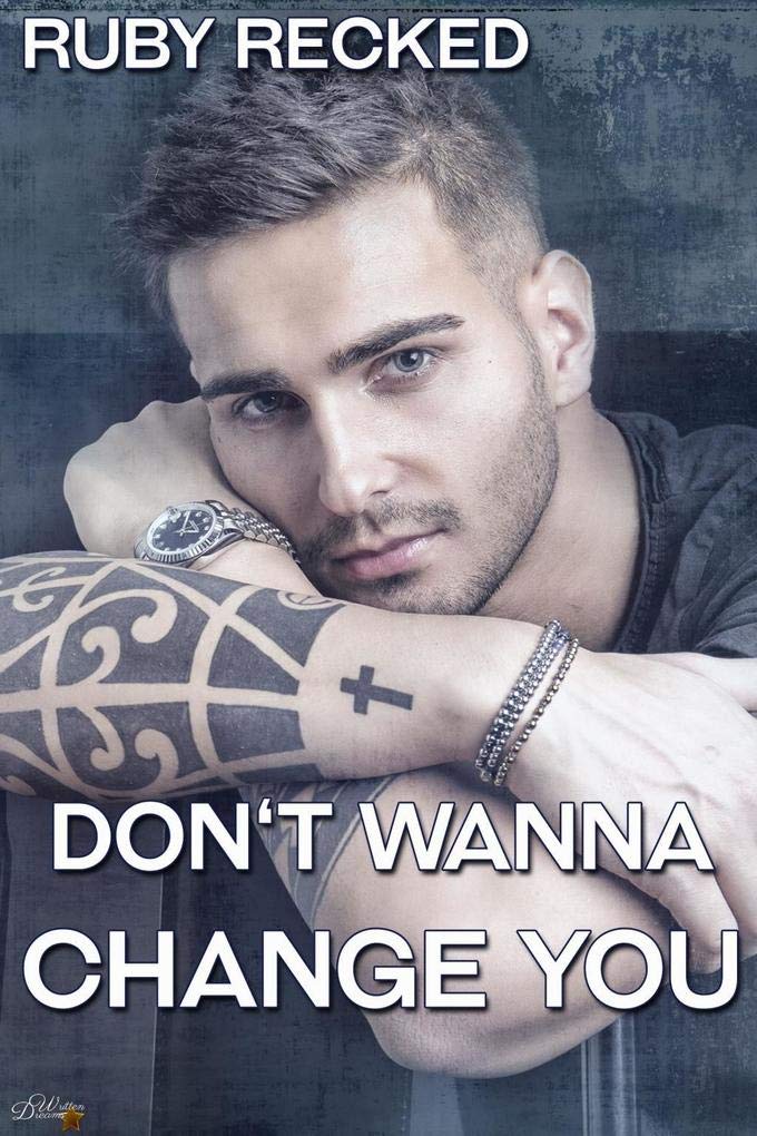 Don't Wanna Change You Contemporary literature Books