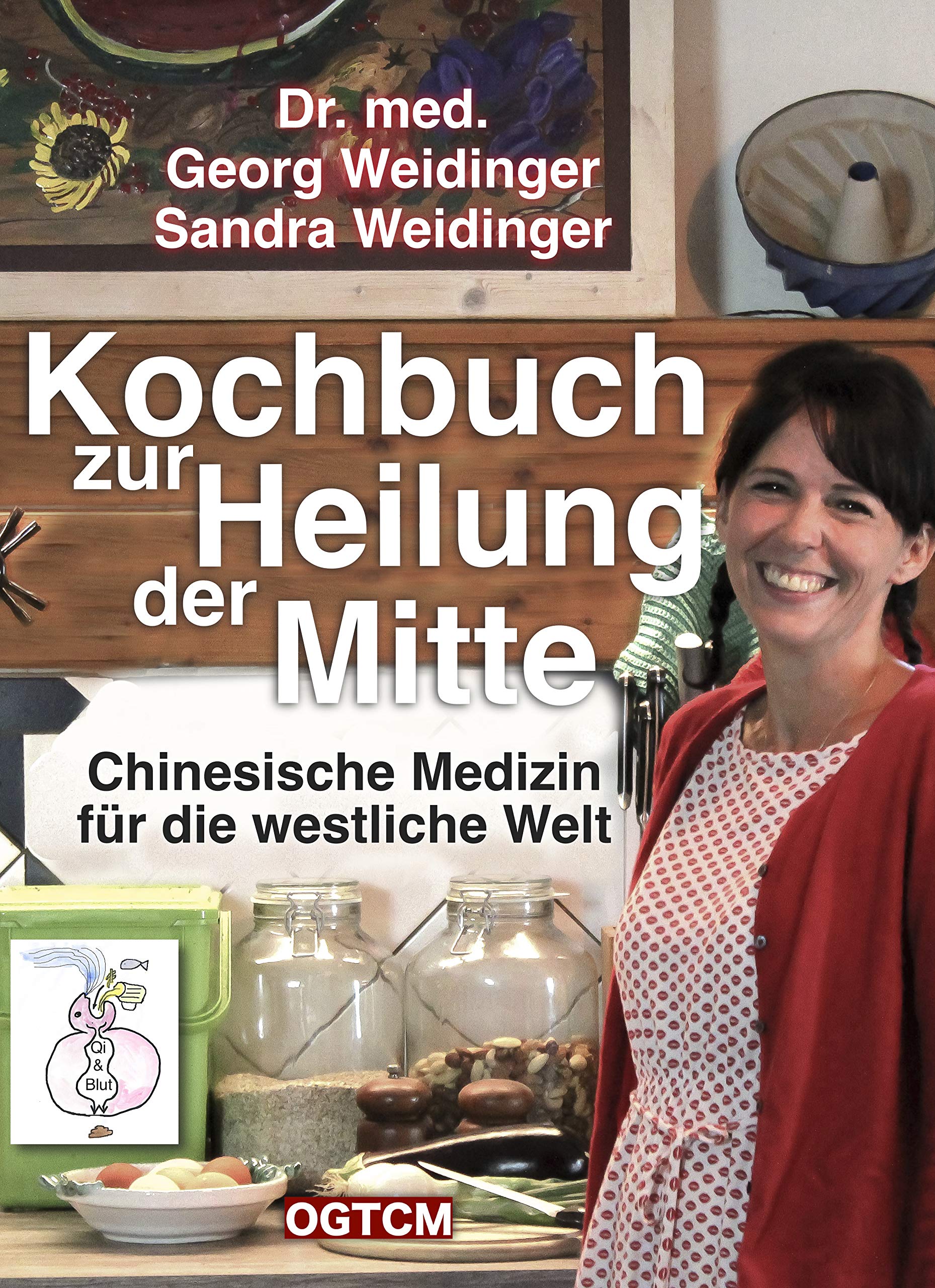 Kochbuch zur Heilung der Mitte Medicine